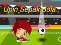 Spel Upin Ipin Sepak Bola