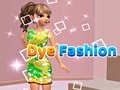 Spel Dye Fashion