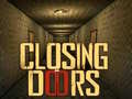 Spel Closing Doors