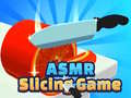 Spel Asmr Slicing Game