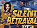 Spel Silent Betrayal