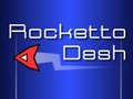 Spel Rocketto Dash
