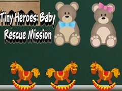 Spel Tiny Heroes: Baby Rescue Mission