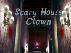 Spel Scary House Clown Evil