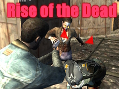 Spel Rise of the Dead