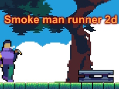 Spel Smoke man runner 2d