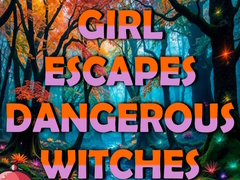 Spel Girl Escapes Dangerous Witches