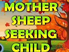 Spel Mother Sheep Seeking Child
