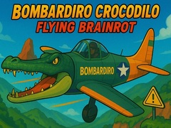 Spel Bombardiro Crocodilo Flying Brainrot