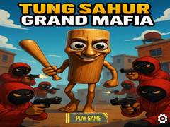 Spel Tung Sahur Grand Mafia