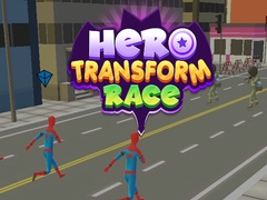 Spel Hero Transform Race