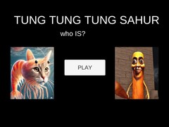 Spel Tung Tung Tung Sahur Who Is?