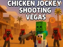 Spel Chicken Jockey Shooting Vegas