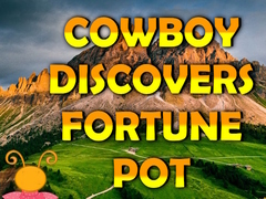 Spel Cowboy Discovers Fortune Pot