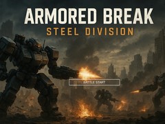 Spel Armored Break: Steel Division