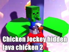 Spel Chicken Jockey hidden lava chicken 2
