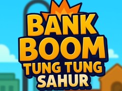 Spel Bank Boom Tung Tung Sahur