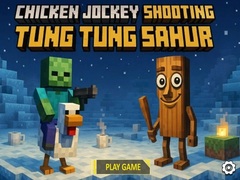 Spel Chicken Jockey Shooting Tung Tung Sahur