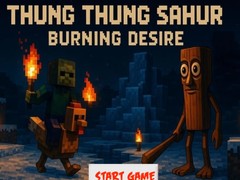 Spel Thung Thung Sahur Burning Desire