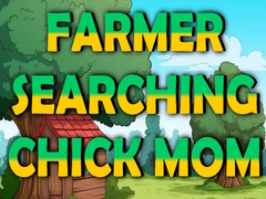 Spel Farmer Searching Chick Mom