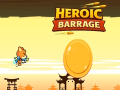 Spel Heroic Barrage