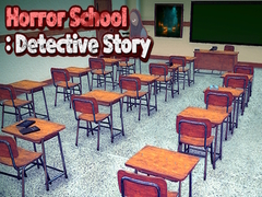 Spel Horror School: Detective Story