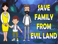 Spel Save Family From Evil Land