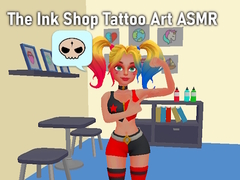 Spel The Ink Shop Tattoo Art ASMR