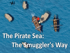 Spel The Pirate Sea: The Smuggler's Way