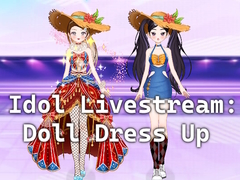 Spel Idol Livestream: Doll Dress Up