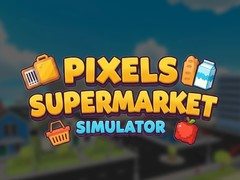 Spel Pixels Supermarket Simulator