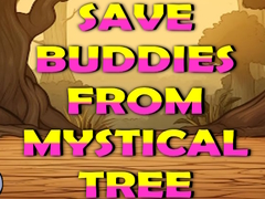 Spel Save Buddies From Mystical Tree