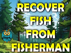 Spel Recover Fish From Fisherman