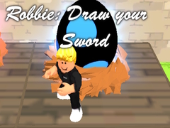 Spel Robbie: Draw your Sword