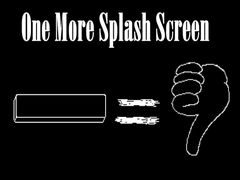 Spel One More Splash Screen