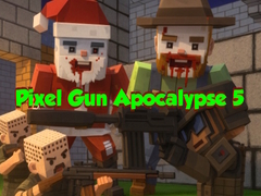 Spel Pixel Gun Apocalypse 5