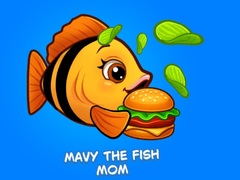 Spel Mavy the Fish Mom