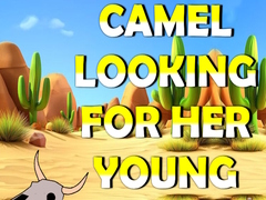 Spel Camel Looking For Her Young