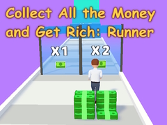 Spel Collect All the Money and Get Rich: Runner