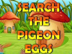 Spel Search The Pigeon Eggs