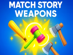 Spel Match Story Weapons