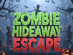 Spel Zombie Hideaway Escape