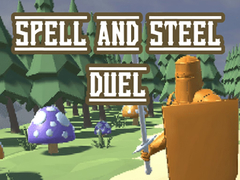 Spel Spell and Steel Duel