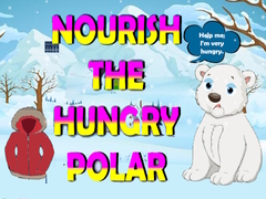 Spel Nourish The Hungry Polar Bear