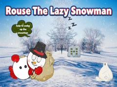 Spel Rouse The Lazy Snowman