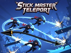 Spel Stick Master Teleport