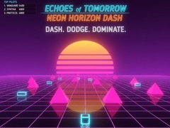 Spel Echoes of Tomorrow: Neon Horizon Dash