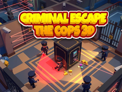 Spel Criminal Escape the Cops 3D
