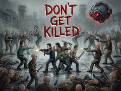 Spel Don't Get Killed