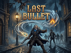 Spel Last Bullet